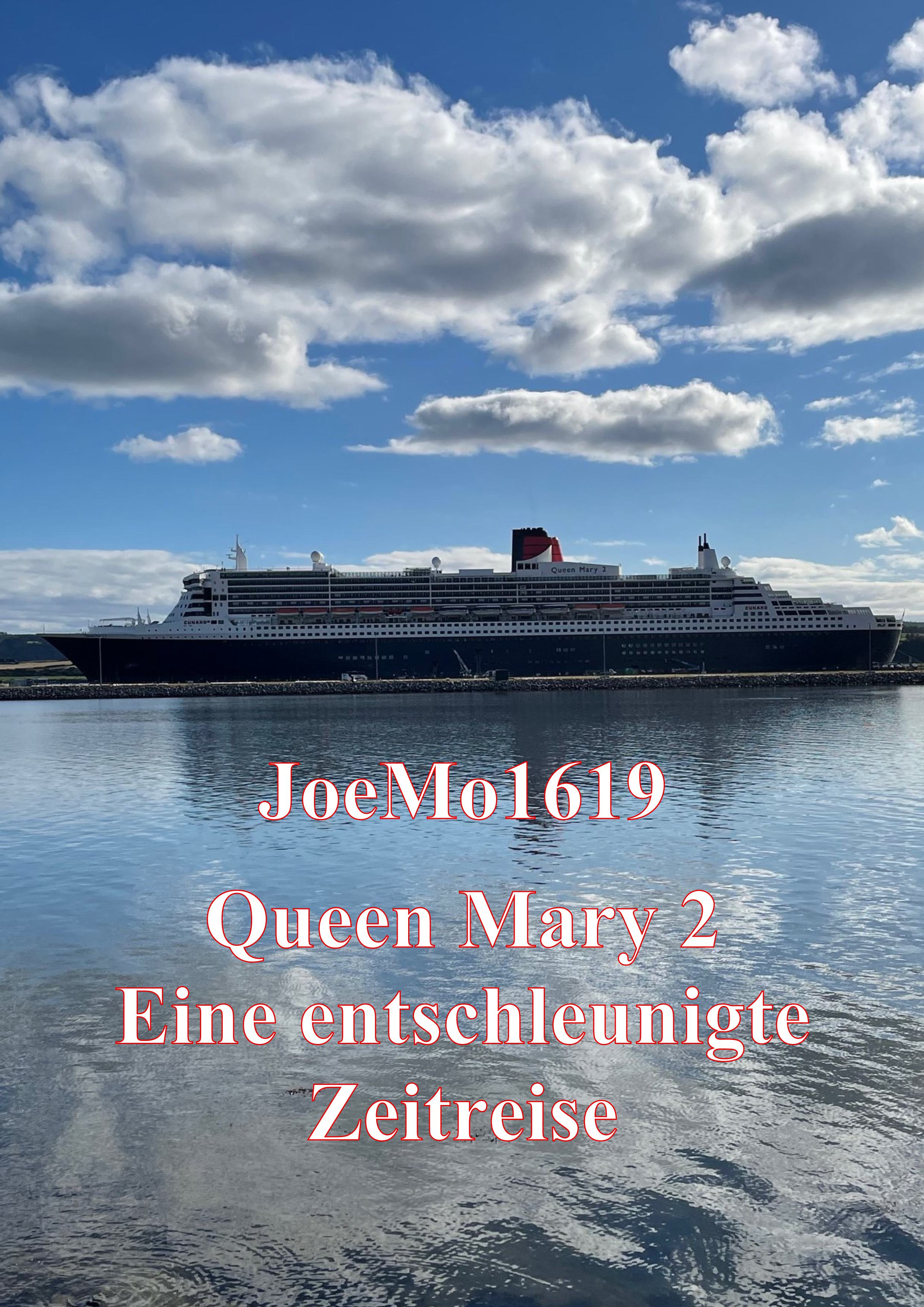 erotische Geschichte Queen Mary 2 - eine entschleunigte Zeitreise Queen Mary 2 - eine entschleunigte Zeitreise,