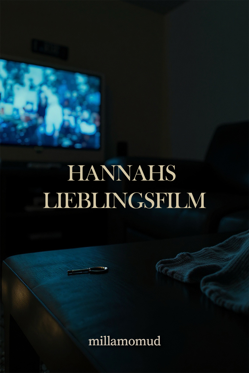 Hannahs Lieblingsfilm, 