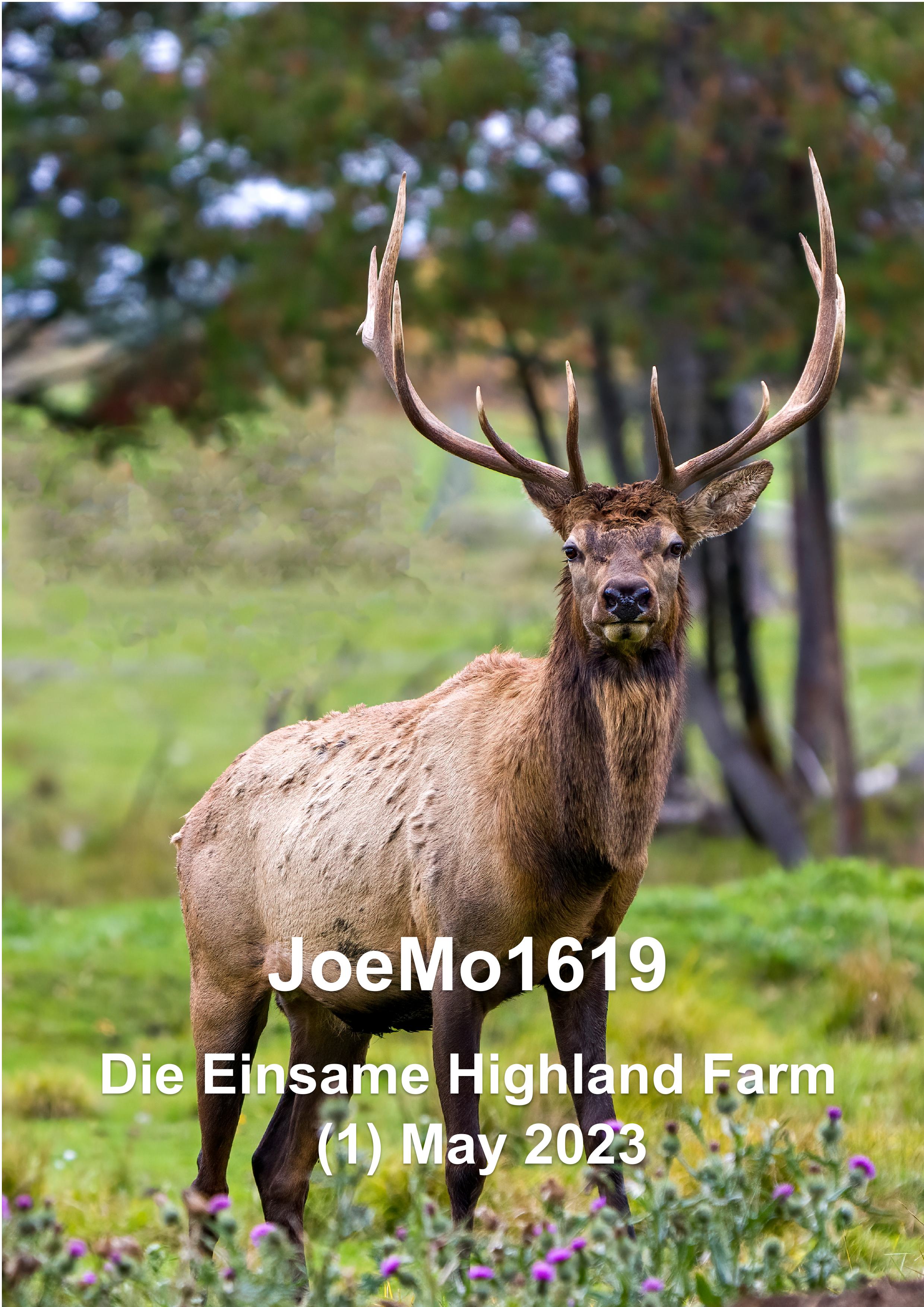 Die Einsame Highland Farm - Mai 2023, 