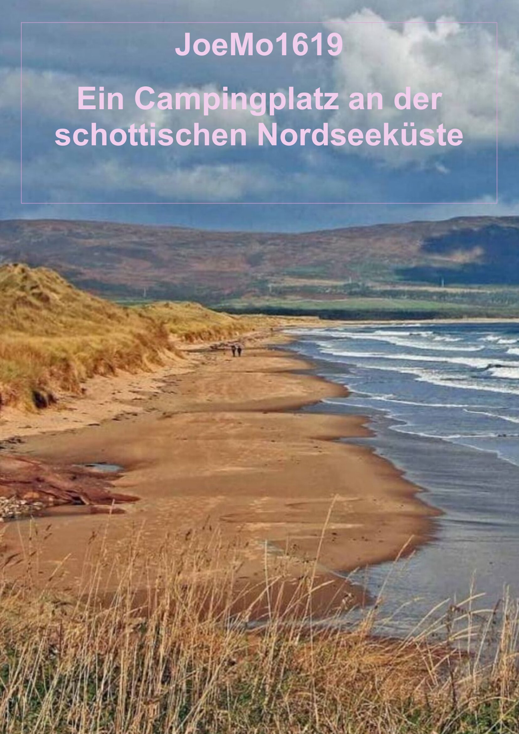 Ein Campingplatz an der schottischen Nordseeküste, 