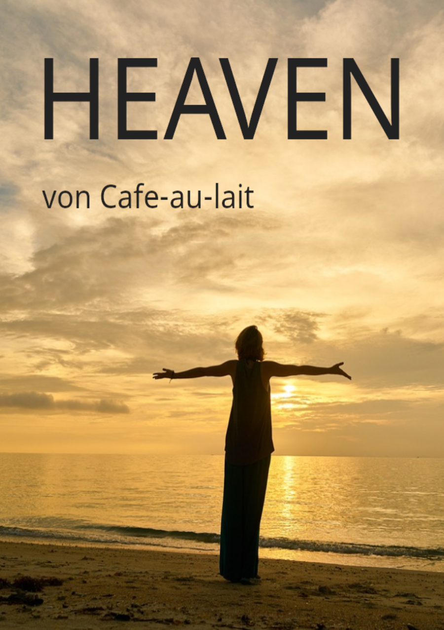 Heaven Teil 16