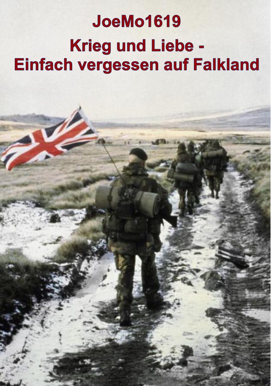Krieg und Liebe - Einfach vergessen auf Falkland