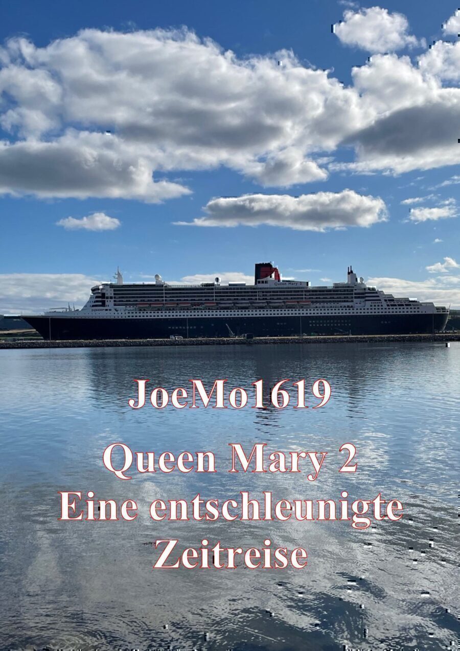 Queen Mary 2 - eine entschleunigte Zeitreise