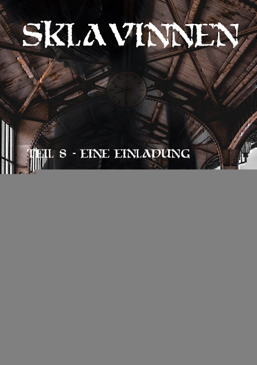Sklavinnen - Teil 8 - eine Einladung