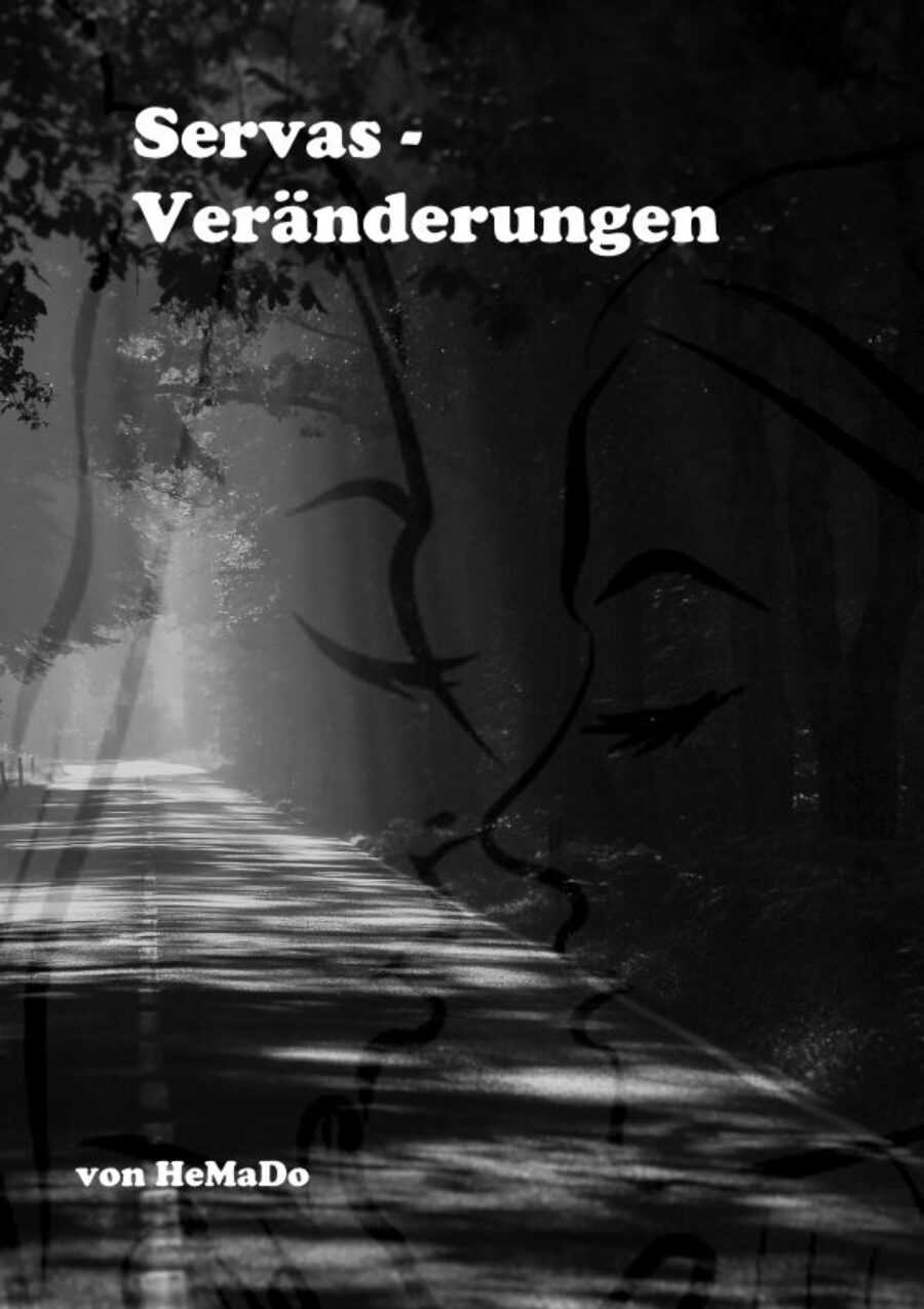 Servas 3 - Veränderungen Teil 2