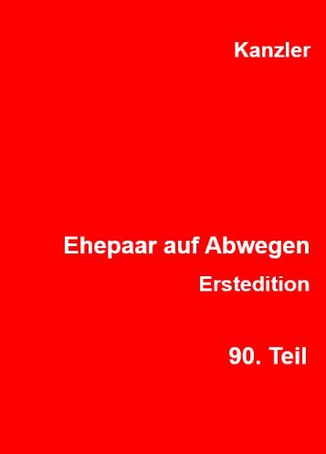 Ehepaar auf Abwegen, 90. Teil