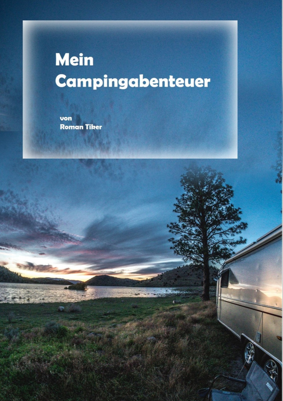 Mein Campingabenteuer